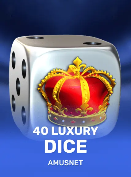 40 Luxury Dice game tile